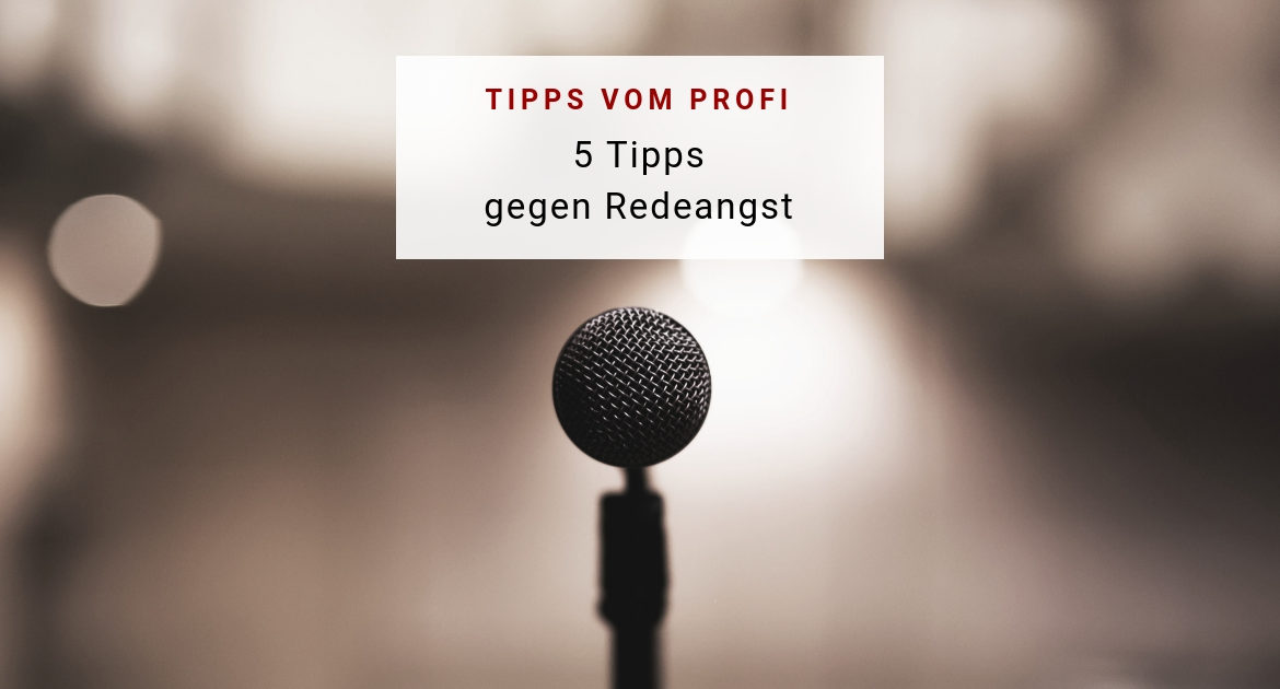 5 Tipps gegen Redeangst