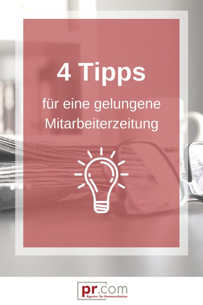 4 Tipps für eine gelungene Mitarbeiterzeitung, So gelingt die Mitarbeiterzeitung, Kommunikationsinstrument