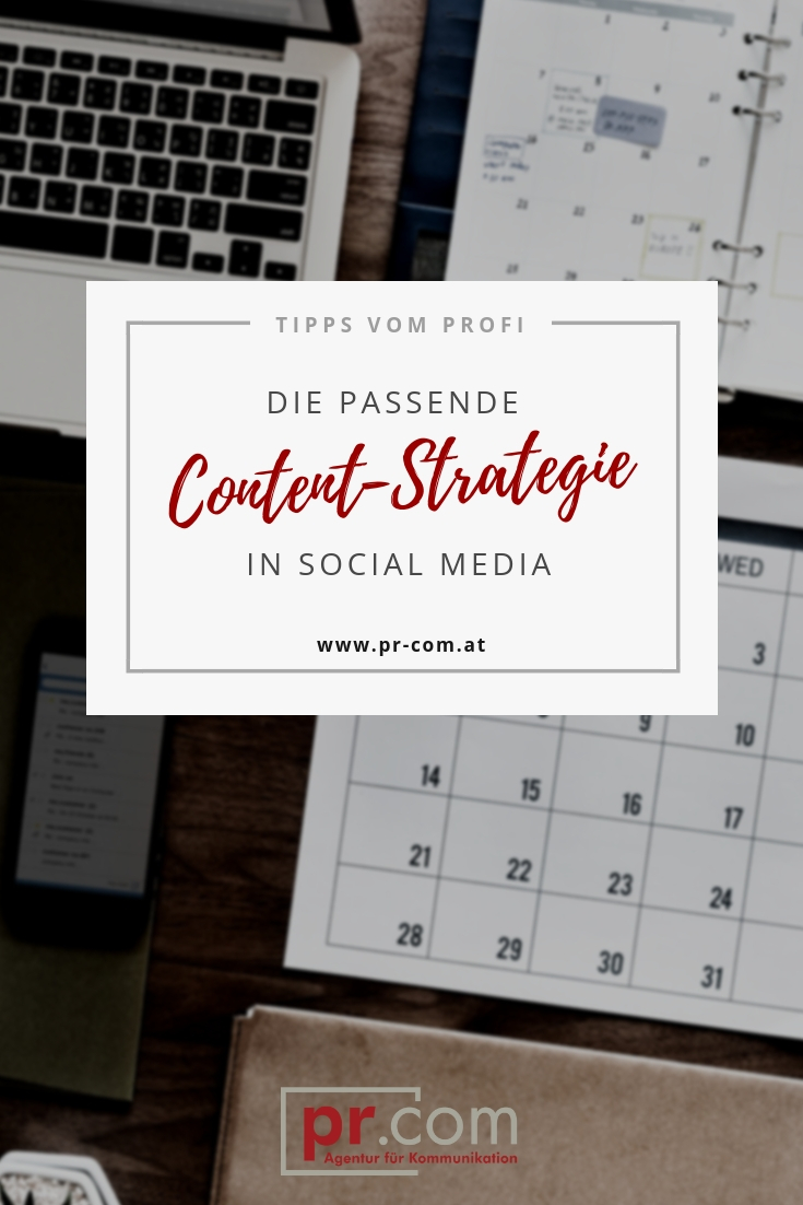 Die passende Content-Strategie in Social Media
