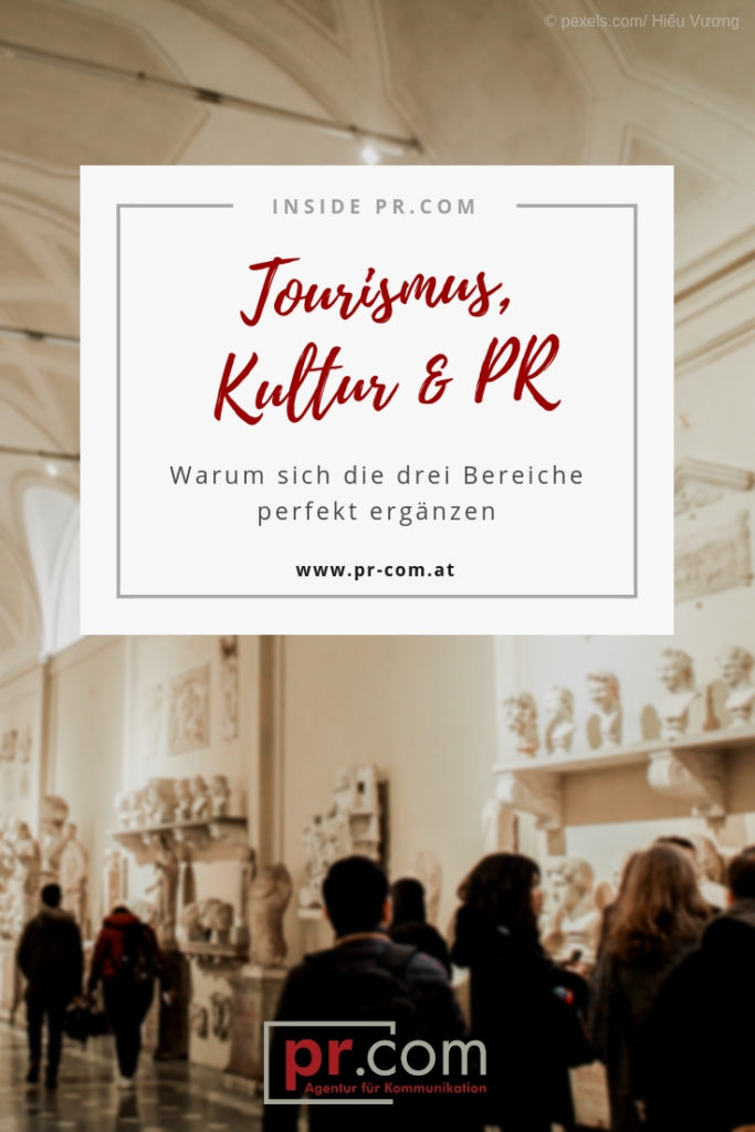 Kultur, Tourismus, PR